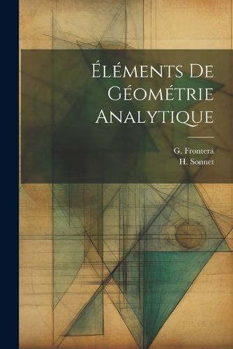 Cover image for Elements De Geometrie Analytique