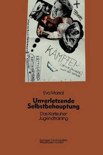 Cover image for Unverletzende Selbstbehauptung: Das Karlsruher Jugendtraining ALS Forschungs- Und Interventionsinstrument