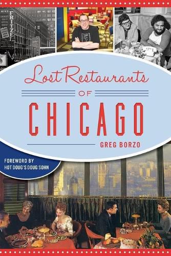 Cover image for Lost Restaurants of Chicago