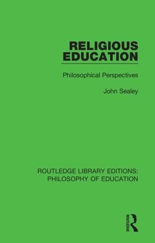 Cover image for Religious Education: Philosophical Perspectives
