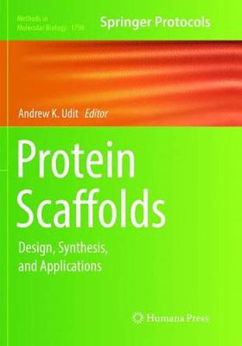 Cover image for Protein Scaffolds: Design, Synthesis, and Applications