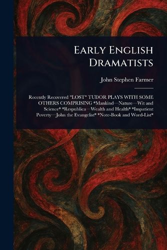 Cover image for Early English Dramatists