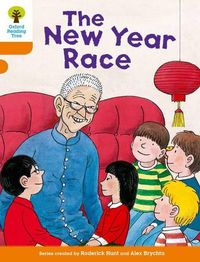 Cover image for Oxford Reading Tree Biff, Chip and Kipper Stories Decode and Develop: Level 6: The New Year Race