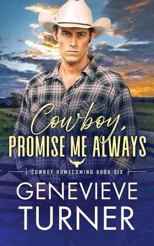 Cover image for Cowboy, Promise Me Always