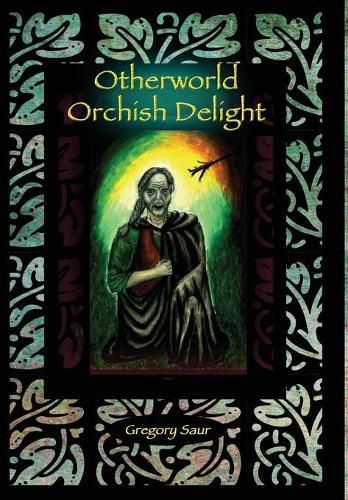 Cover image for Otherworld: Orcish Delight