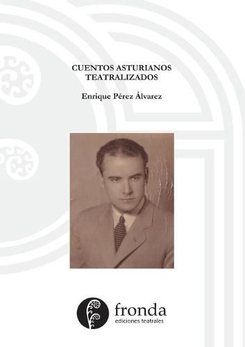 Cover image for Cuentos asturianos teatralizados