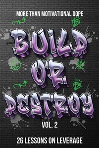 Cover image for Build or Destroy Vol. 2