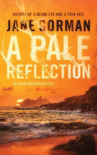 Cover image for A Pale Reflection: Book 5 in the Adam Kaminski Mystery Series