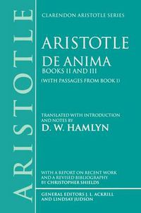 Cover image for De Anima: Books II and III (with passages from Book I)