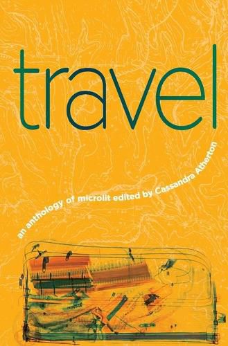Travel: An Anthology of Microlit