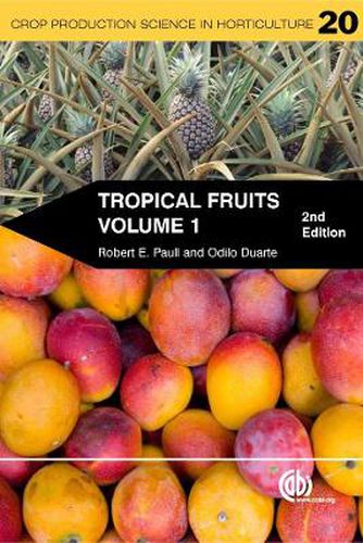 Cover image for Tropical Fruits, Volume 1