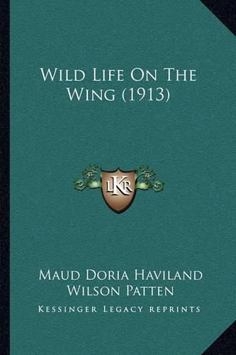 Cover image for Wild Life on the Wing (1913)