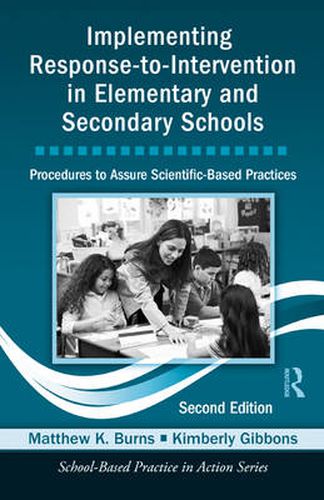 Cover image for Implementing Response-to-Intervention in Elementary and Secondary Schools: Procedures to Assure Scientific-Based Practices, Second Edition