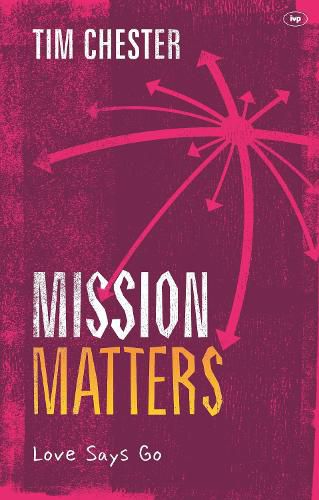 Mission Matters: Love Says Go