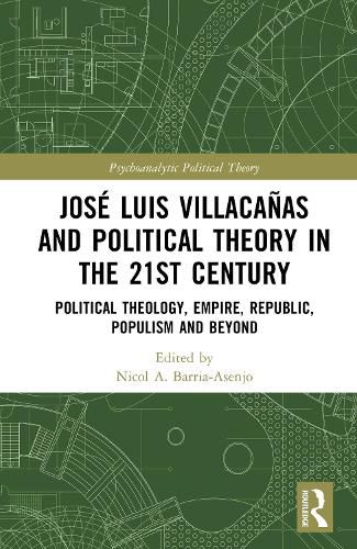 Cover image for Jose Luis Villacanas and Political Theory in the 21st Century