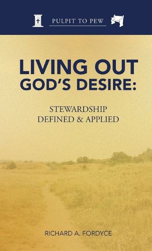 Cover image for Living Out God's Desire