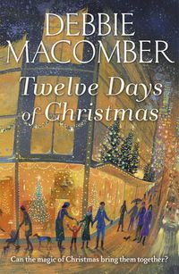 Cover image for Twelve Days of Christmas: A Christmas Novel