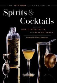 Cover image for The Oxford Companion to Spirits and Cocktails