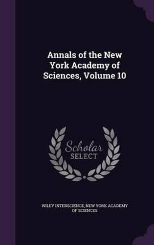 Cover image for Annals of the New York Academy of Sciences, Volume 10