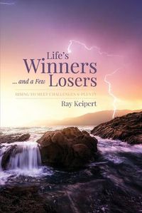 Cover image for Life's Winners and a Few Losers