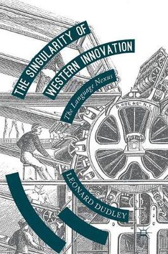 Cover image for The Singularity of Western Innovation: The Language Nexus