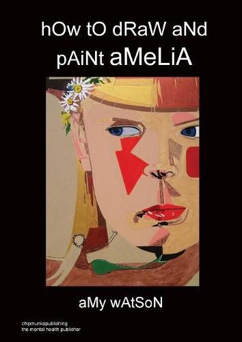 Cover image for hOw tO dRaW aNd pAiNt aMeLiA