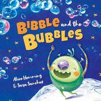 Cover image for Bibble and the Bubbles