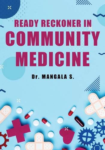 Cover image for Ready Reckoner in Community Medicine