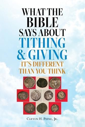 Cover image for What the Bible Says About Tithing & Giving - It's Different Than You Think