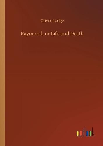 Cover image for Raymond, or Life and Death