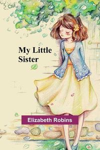 Cover image for My Little Sister
