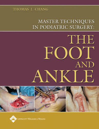 Cover image for Master Techniques in Podiatric Surgery: The Foot and Ankle