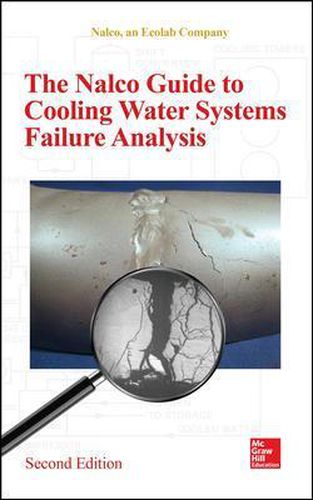 Cover image for The Nalco Water Guide to Cooling Water Systems Failure Analysis, Second Edition