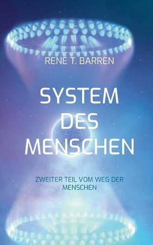 Cover image for System des Menschen: Zweiter Teil vom Weg der Menschen