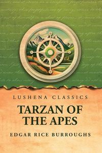 Cover image for Tarzan of the Apes