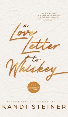 A Love Letter to Whiskey