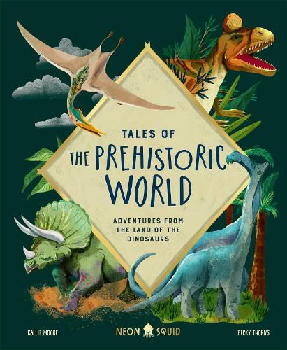 Cover image for Tales of Prehistoric World: Adventures from the Land of the Dinosaurs