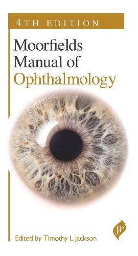 Cover image for Moorfields Manual of Ophthalmology