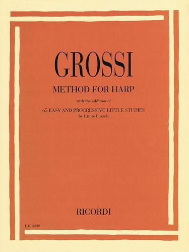 Cover image for Method for Harp: With the Addition of 65 Easy and Progressive Little Studies by Ettore Pozzoli