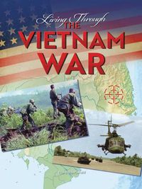Cover image for Living Through the Vietnam War