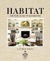 Cover image for Habitat: The Field Guide to Decorating