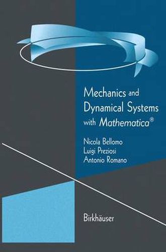 Cover image for Mechanics and Dynamical Systems with Mathematica (R)