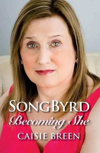 Cover image for Songbyrd: Becoming She