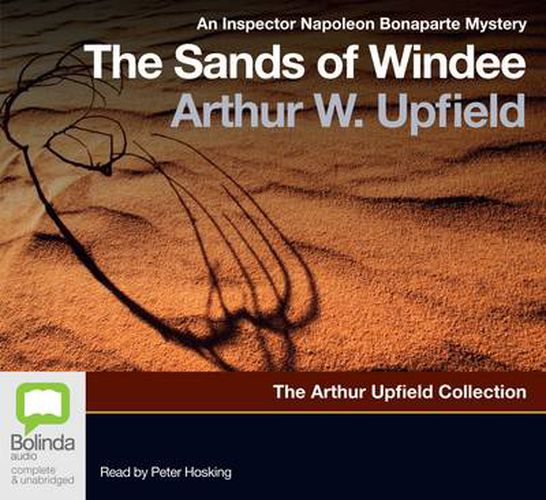 Cover image for The Sands of Windee: An Inspector Bonaparte Mystery