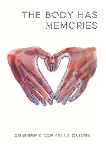 Cover image for The Body Has Memories