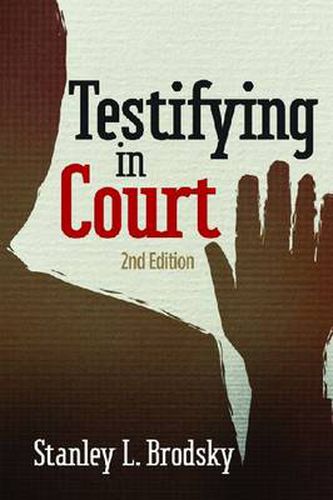 Cover image for Testifying in Court: Guidelines and Maxims for the Expert Witness