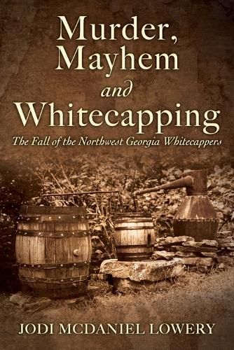Cover image for Murder, Mayhem and Whitecapping
