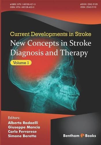 Cover image for New Concepts in Stroke Diagnosis and Therapy, (Current Developments in Stroke, Volume 1)