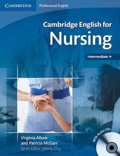 Cover image for Cambridge English for Nursing Intermediate Plus Student's Book with Audio CDs (2)