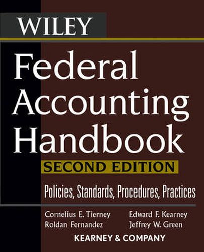 Cover image for Federal Accounting Handbook: Policies, Standards, Procedures, Practices